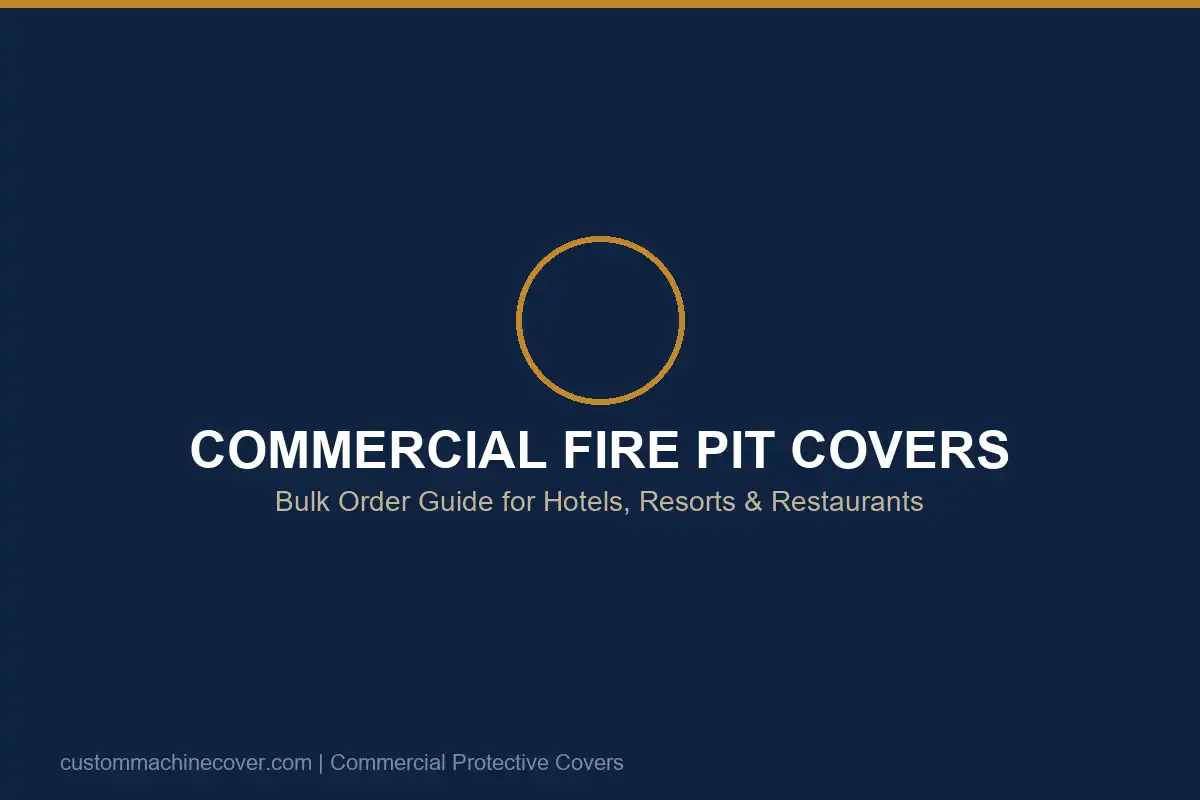 Commercial fire pit covers in hospitality setting — weatherproof protective covers for resort and hotel outdoor fire features